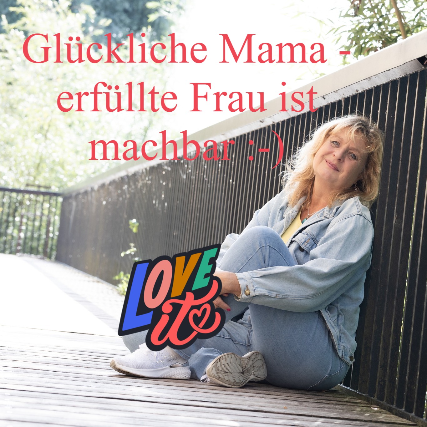Glückliche Mama-erfüllte Frau ist machbar :-)